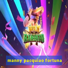 manny pacquiao fortuna